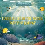 There is life in the water, did you know? (eBook, PDF)