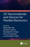 2D Nanomaterials and Devices for Flexible Electronics (eBook, ePUB)