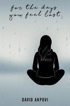 Cover For The Days You Feel Lost (eBook, ePUB)