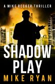 Shadow Play (The Silencer Series, #25) (eBook, ePUB)