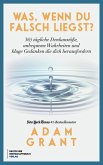 Was, wenn du falschliegst? (eBook, PDF)