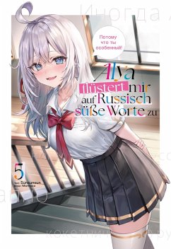 Cover Alya flüstert mir auf Russisch süße Worte zu (Light Novel): Band 5 (eBook, ePUB)