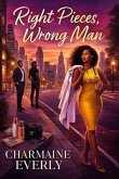 Right Pieces, Wrong Man (eBook, ePUB)