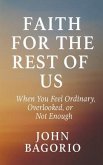 Faith for the Rest of Us (eBook, ePUB)