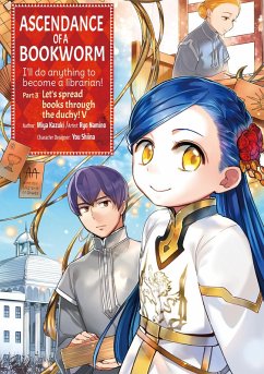 Cover Ascendance of a Bookworm (Manga): Part 3 Volume 5 (eBook, ePUB)