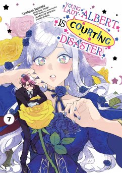 Cover Young Lady Albert Is Courting Disaster (Manga) Volume 7 (eBook, ePUB)