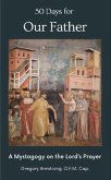 50 Days for Our Father (eBook, ePUB)
