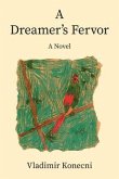 A Dreamer's Fervor (eBook, ePUB)