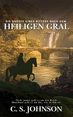 Cover Die Queste eines Ritters nach dem Heiligen Gral (eBook, ePUB)