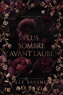 Cover Plus sombre avant l'aube (Sa parfaite obscurité, #2) (eBook, ePUB)