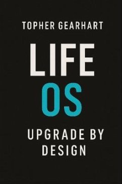 Cover LIFE OS: UPGRADE BY DESIGN (eBook, ePUB)