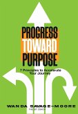 Progress Toward Purpose (eBook, ePUB)
