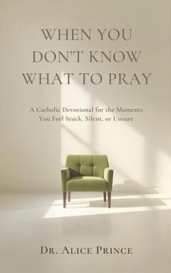 Cover When You Don't Know What to Pray (eBook, ePUB)