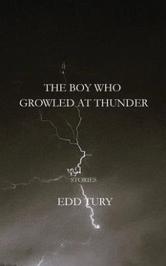 Cover THE BOY WHO GROWLED AT THUNDER (eBook, ePUB)
