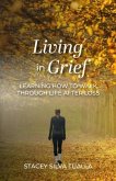 Living in Grief (eBook, ePUB) Living in Grief (eBook, ePUB)