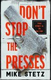 Don't Stop the Presses (eBook, ePUB) Don't Stop the Presses (eBook, ePUB)
