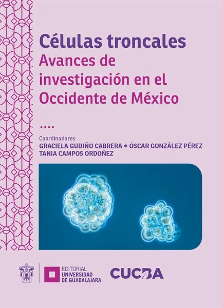 Células troncales (eBook, ePUB)