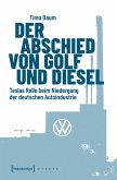 Der Abschied von Golf und Diesel (eBook, ePUB)