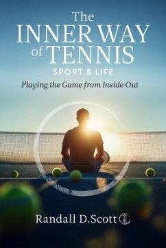 Cover The Inner Way of Tennis, Sport, and Life (eBook, ePUB)