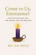 Come to Us, Emmanuel: Advent Readings... - Bild 1