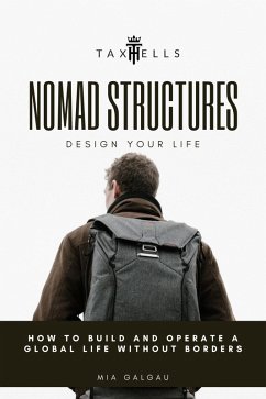 Nomad Structures - Design Your Life (eBook, ePUB) - Galgau, Mia
