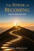 The Power Of Becoming (eBook, ePUB)