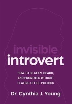 Invisible Introvert (eBook, ePUB) - Young, Cynthia J.