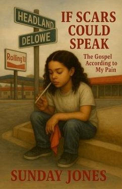 Cover If Scars Could Speak (eBook, ePUB)