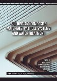 Building and Composite Materials, Particle Systems and Water Treatment (eBook, PDF)