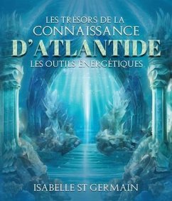 Cover Les trésors de la Connaissance d'Atlantide (eBook, ePUB)