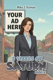 5 Weeks Of Saturn (eBook, ePUB)