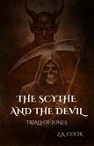 The Scythe and The Devil (eBook, ePUB)