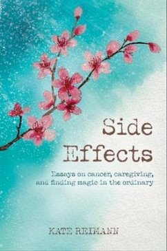 Side Effects (eBook, ePUB) - Reimann, Kathryn