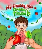 My Daddy Has a Green Thumb (eBook, ePUB)