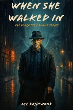 When She Walked In (eBook, ePUB) - Driftwood, Lee When She Walked In (eBook, ePUB) - Driftwood, Lee