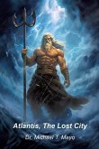 Atlantis, The Lost City (eBook, ePUB)
