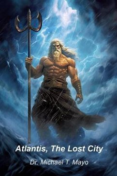 Atlantis, The Lost City (eBook, ePUB) - Mayo, Michael T.