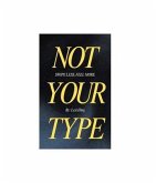 Not Your Type (eBook, ePUB)