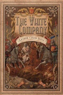 The White Company (eBook, ePUB) - Doyle, Arthur Conan