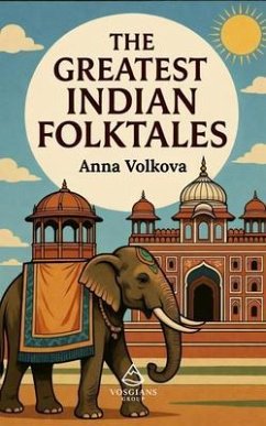 Cover The Greatest Indian Folktales (eBook, ePUB)