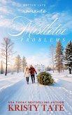 Mistletoe Problems, a short story (Better Late Romance) (eBook, ePUB)