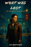 What Was Lost (eBook, ePUB)