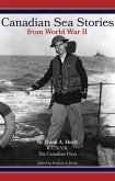 Canadian Sea Stories from WWII (eBook, ePUB)