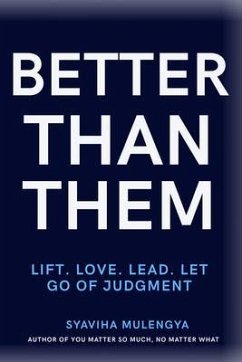 BETTER THAN THEM (eBook, ePUB) - Mulengya, Syaviha