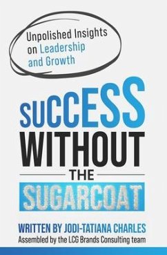 Cover Success Without the Sugarcoat (eBook, ePUB)