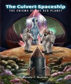 The Culvert Spaceship (eBook, ePUB)