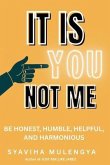 IT IS YOU, NOT ME (eBook, ePUB)
