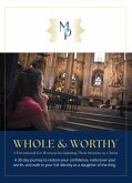 Whole & Worthy (eBook, ePUB) Whole & Worthy (eBook, ePUB)