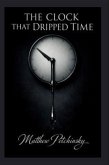 The Clock That Dripped Time (eBook, ePUB)