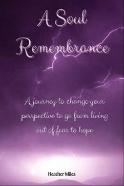 A Soul Remembrance (eBook, ePUB) - Miles